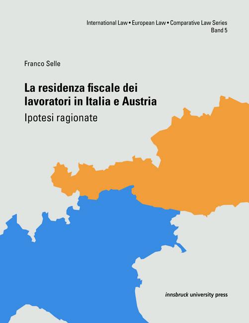 La residenza fiscale dei lavoratori in Italia e Austria