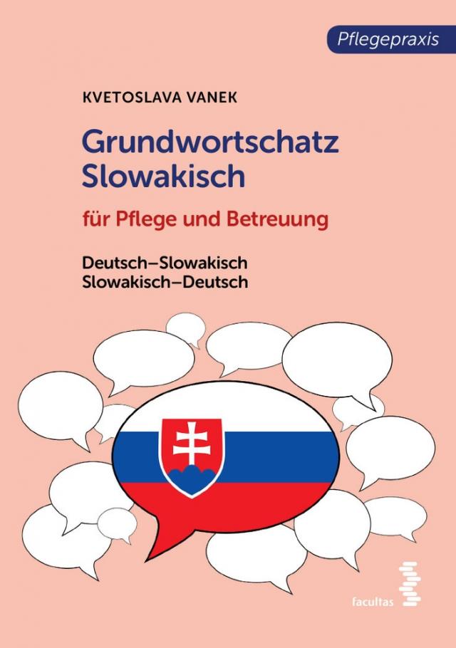 Grundwortschatz Slowakisch für Pflege- und Gesundheitsberufe