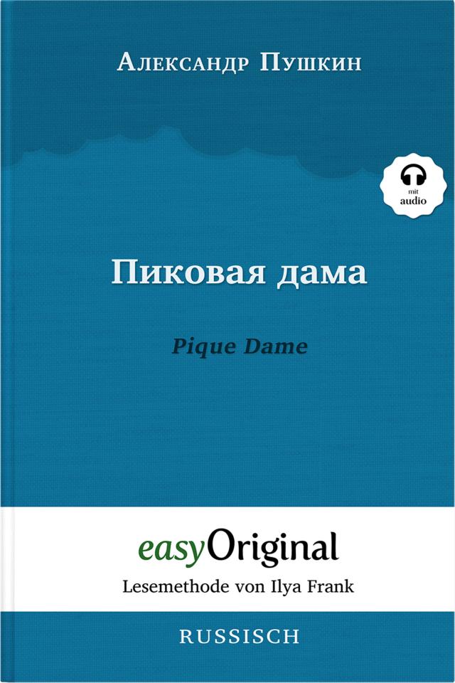 Pikovaya Dama / Pique Dame (Buch + Audio-Online) - Lesemethode von Ilya Frank - Zweisprachige Ausgabe Russisch-Deutsch