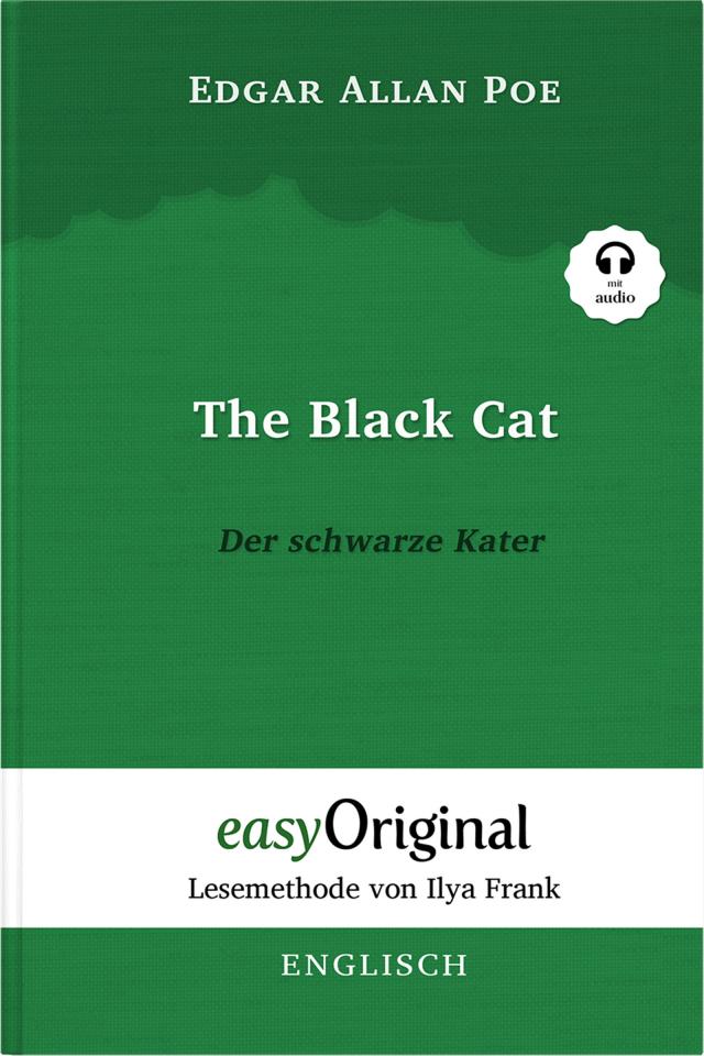 The Black Cat / Der schwarze Kater - (Buch + Audio-Online) - Lesemethode von Ilya Frank - Zweisprachige Ausgabe Englisch-Deutsch