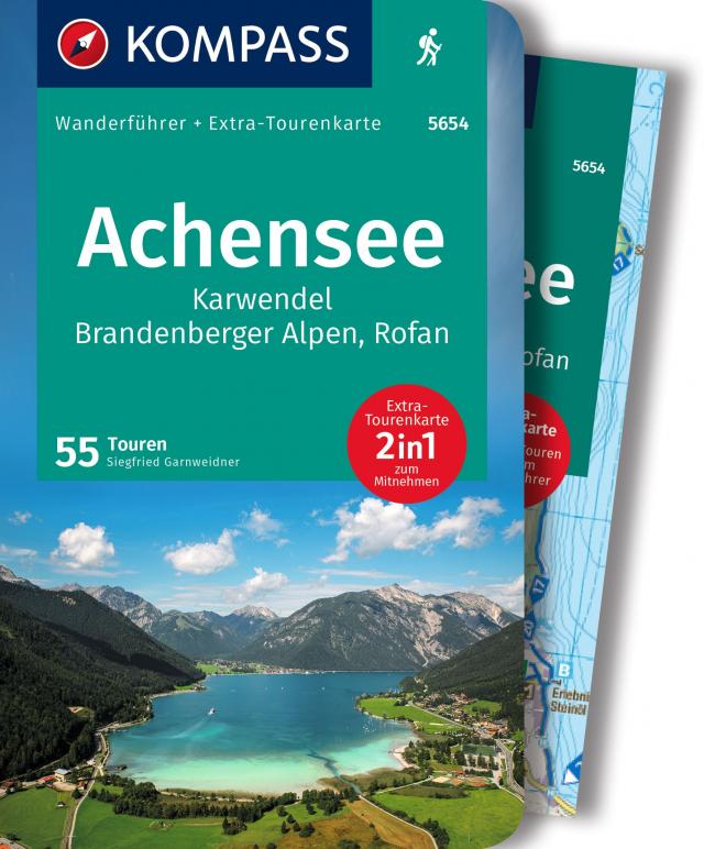 KOMPASS Wanderführer Achensee, Karwendel, Brandenberger Alpen, Rofan, 50 Touren mit Extra-Tourenkarte