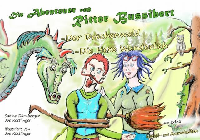 Die Abenteuer von Ritter Bussibert