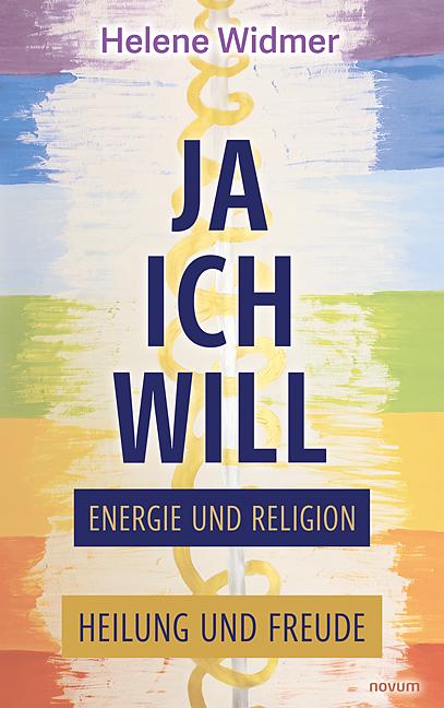 Ja, ich will – Energie und Religion