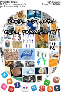 Social network: solo possibilità?
