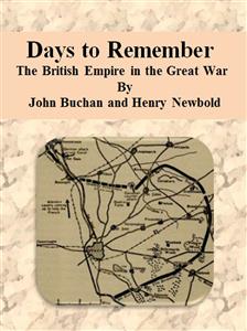 Days to Remember:  The British Empire in the Great War