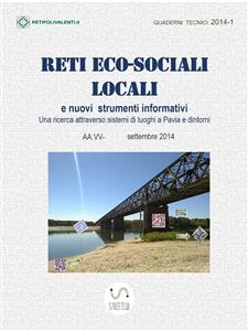 Reti eco-sociali locali e nuovi strumenti informativi; una ricerca attraverso sistemi di luoghi a Pavia e dintorni