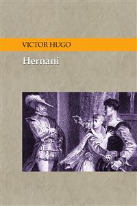 Hernani Drama en cinco actos - Espanol