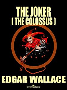 The Joker (The Colossus)