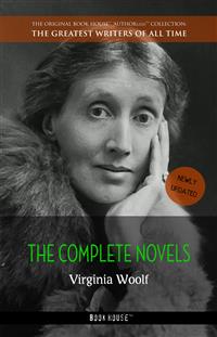 Virginia Woolf: The Complete Novels + A Room of One's Own
