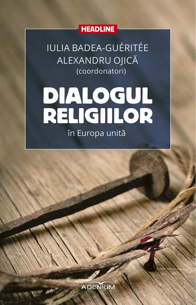 Dialogul religiilor în Europa unită