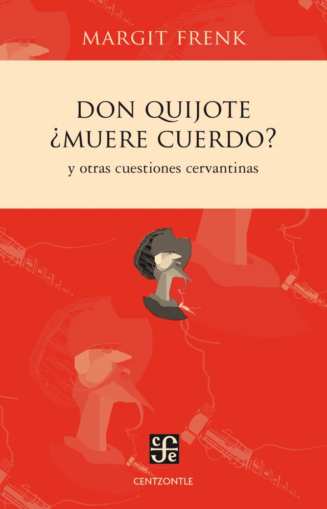 Don Quijote ¿muere cuerdo?