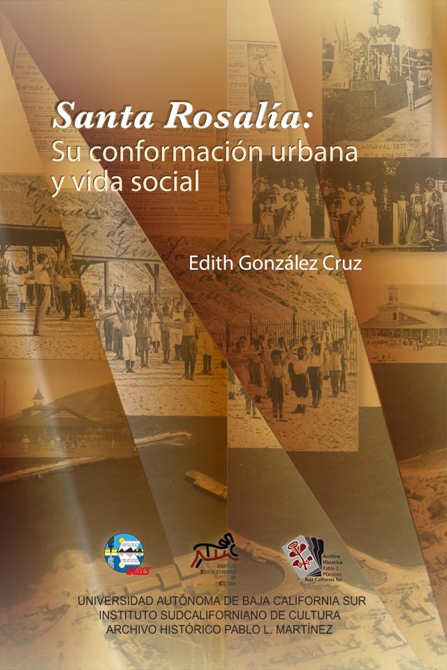 Santa Rosalía, su conformación urbana y vida social