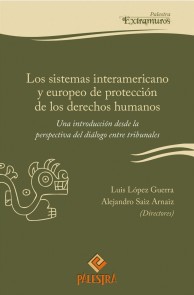Los sistemas interamericano y  europeo de protección de los derechos  humanos Palestra Extramuros  