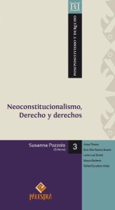 Neoconstitucionalismo, Derecho y derechos Postpositivismo y Derecho  