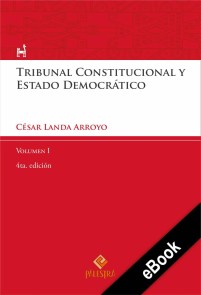 Tribunal Constitucional y Estado Democrático Vol. I Palestra del Bicentenario  