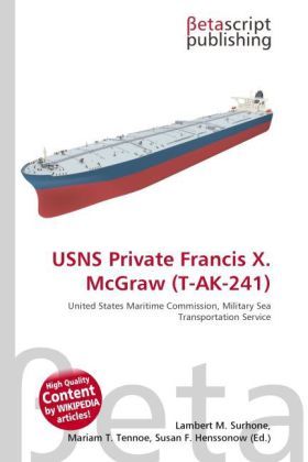 USNS Private Francis X. McGraw (T-AK-241)