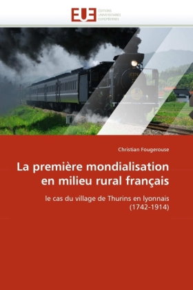 La première mondialisation en milieu rural français