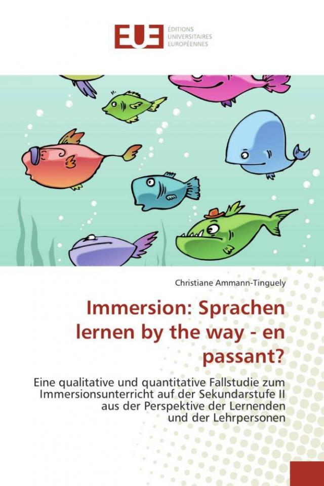 Immersion: Sprachen lernen by the way - en passant?