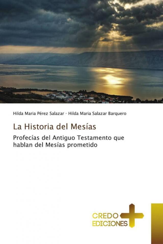 La Historia del Mesías
