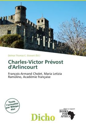 Charles-Victor Prévost d'Arlincourt