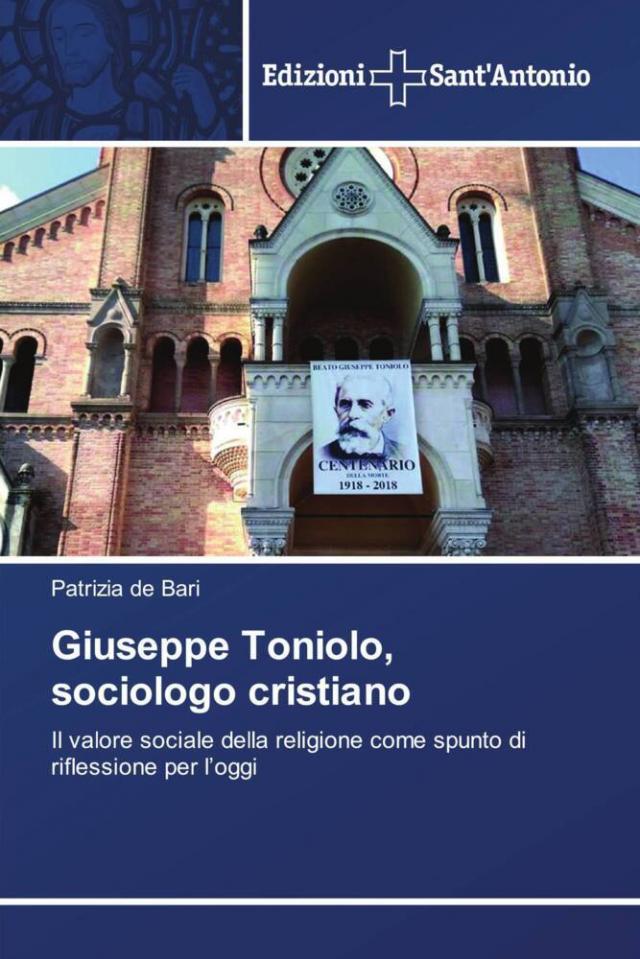 Giuseppe Toniolo, sociologo cristiano