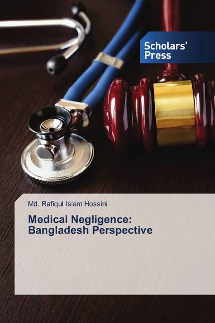 Medical Negligence: Bangladesh Perspective