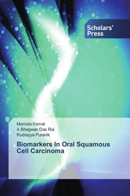 Biomarkers In Oral Squamous Cell Carcinoma