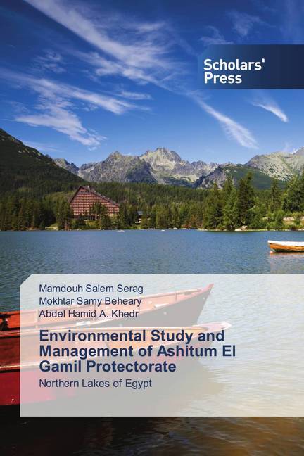 Environmental Study and Management of Ashitum El Gamil Protectorate