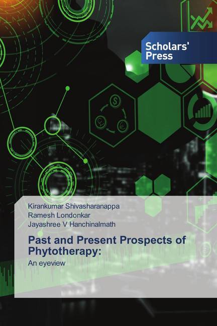 Past and Present Prospects of Phytotherapy: