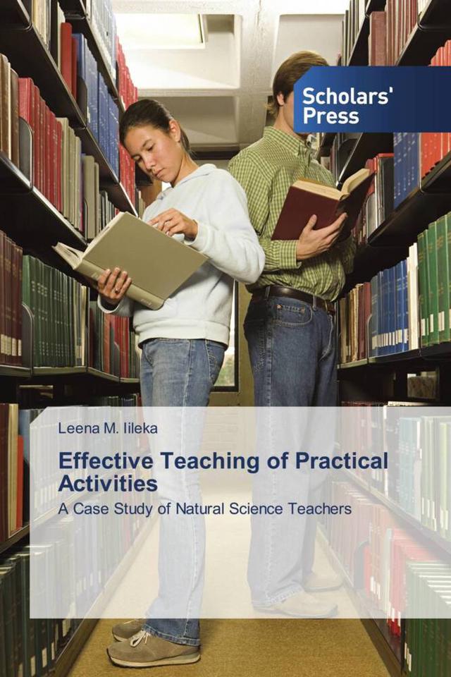 Effective Teaching of Practical Activities
