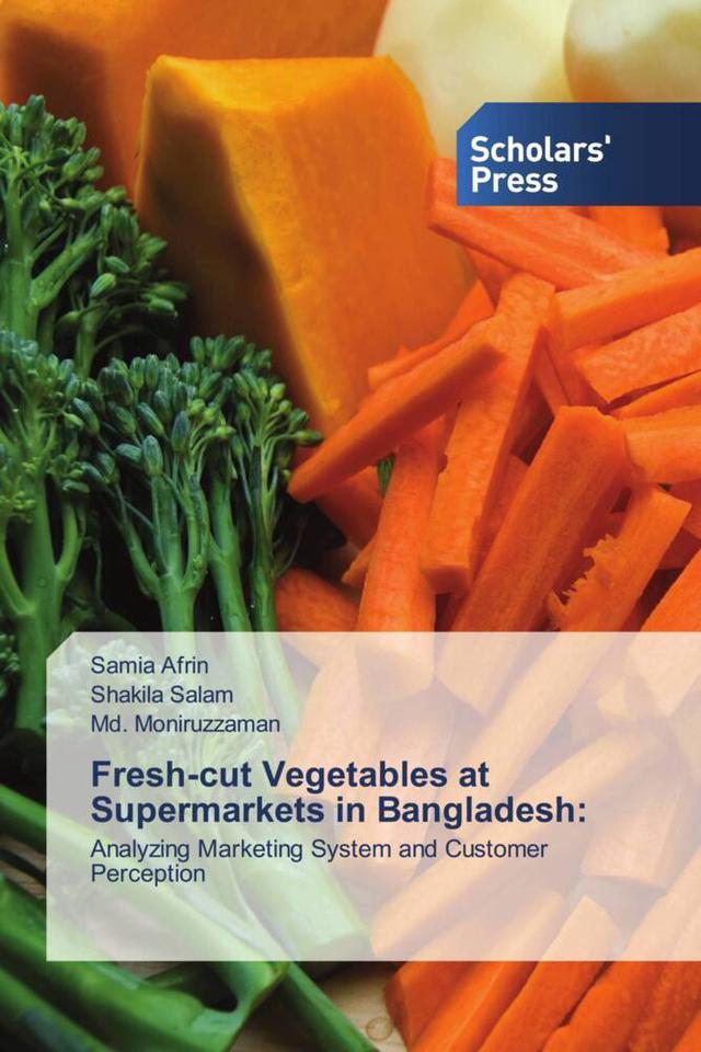 Fresh-cut Vegetables at Supermarkets in Bangladesh: