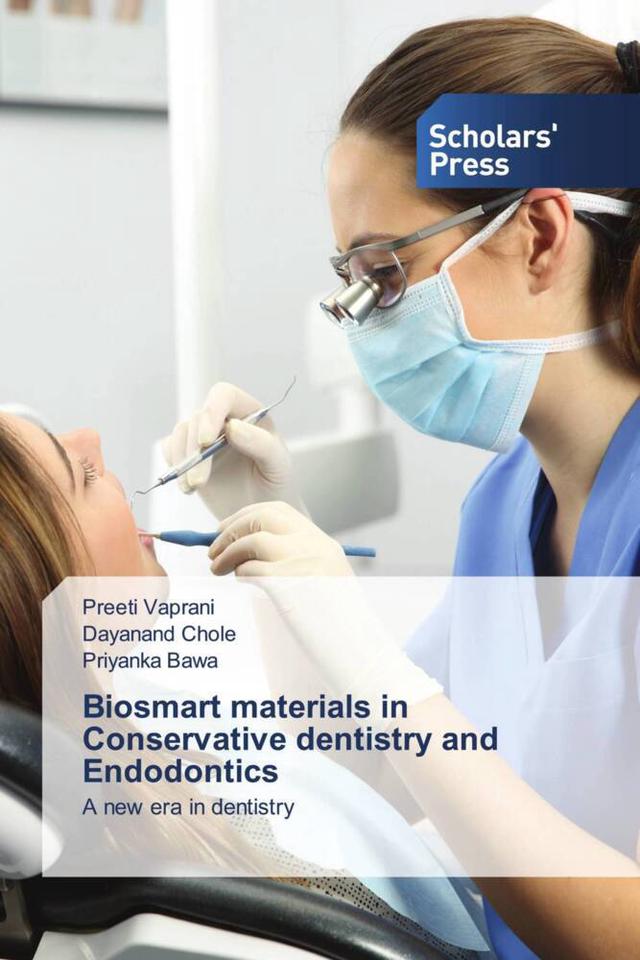 Biosmart materials in Conservative dentistry and Endodontics