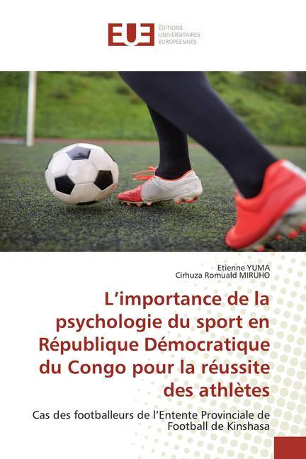 L'importance de la psychologie du sport en République Démocratique du Congo pour la réussite des athlètes