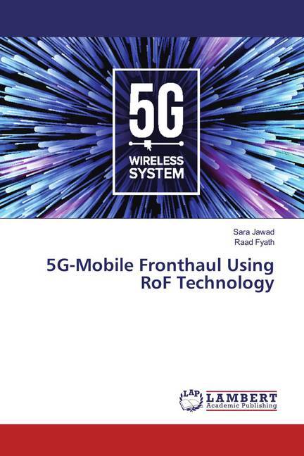 5G-Mobile Fronthaul Using RoF Technology