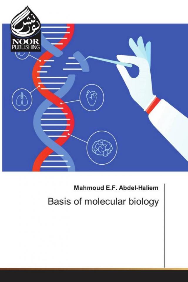 Basis of molecular biology