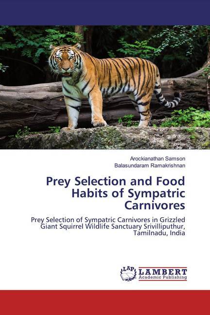 Prey Selection and Food Habits of Sympatric Carnivores
