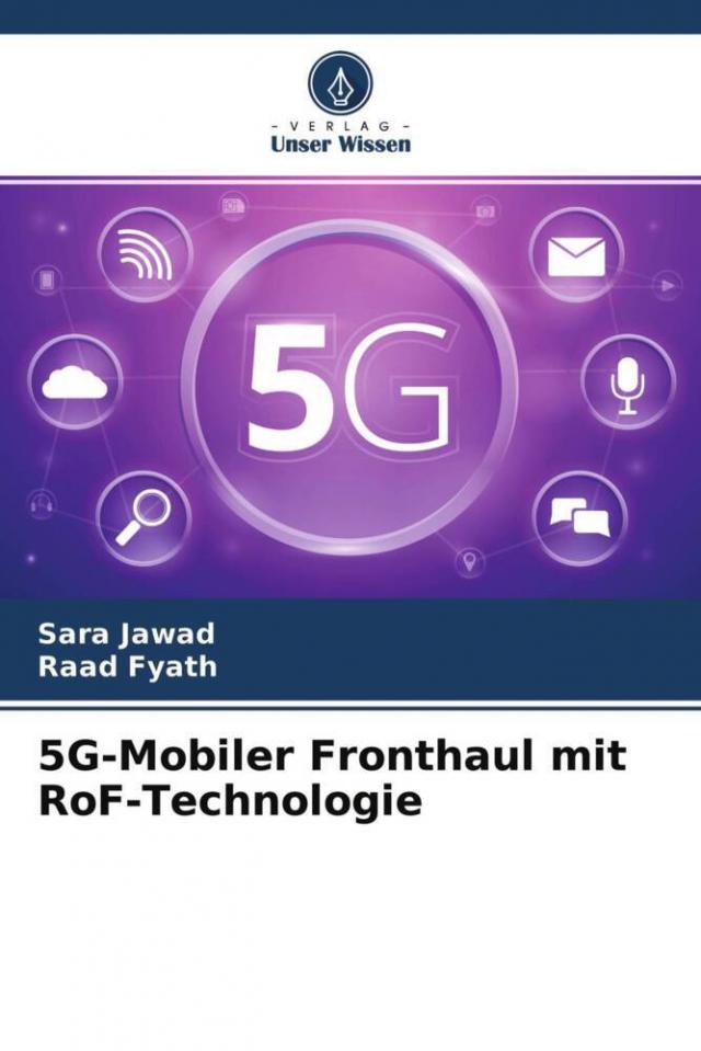 5G-Mobiler Fronthaul mit RoF-Technologie