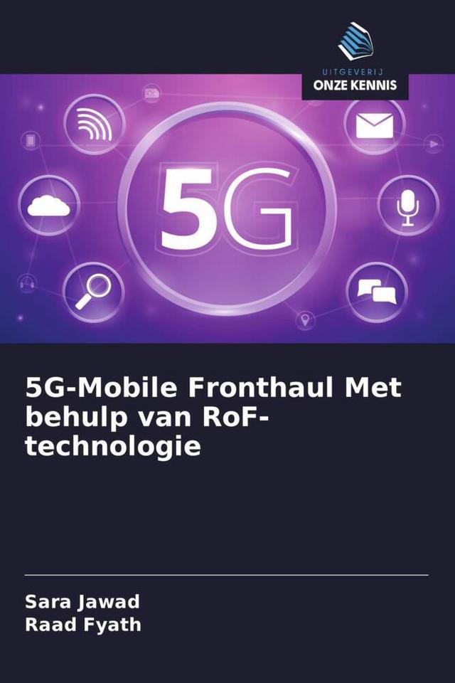 5G-Mobile Fronthaul Met behulp van RoF-technologie