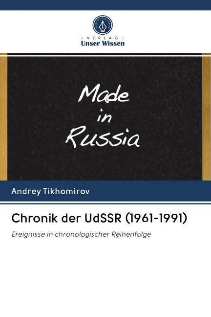 Chronik der UdSSR (1961-1991)
