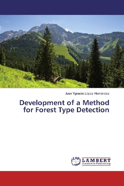 Development of a Method for Forest Type Detection