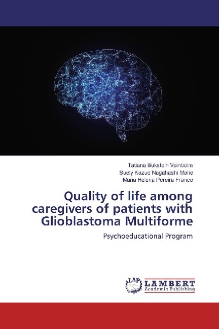 Quality of life among caregivers of patients with Glioblastoma Multiforme