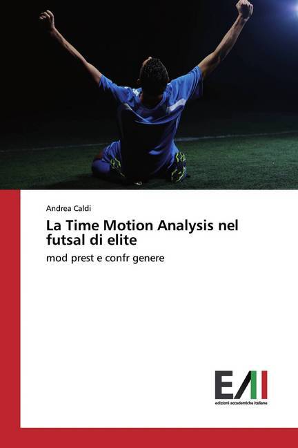 La Time Motion Analysis nel futsal di elite