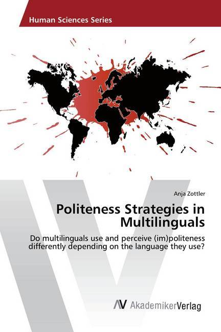 Politeness Strategies in Multilinguals