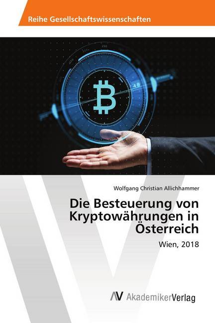 Die Besteuerung von Kryptowährungen in Österreich