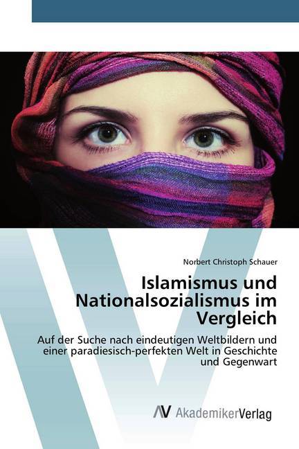 Islamismus und Nationalsozialismus im Vergleich