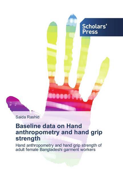 Baseline data on Hand anthropometry and hand grip strength