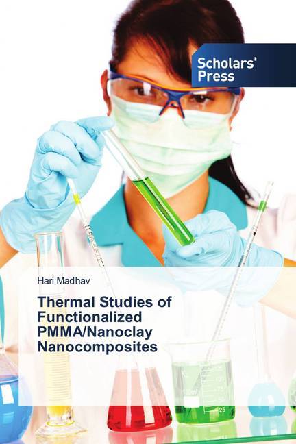 Thermal Studies of Functionalized PMMA/Nanoclay Nanocomposites