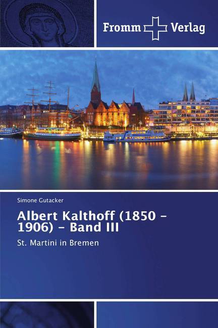 Albert Kalthoff (1850 -1906) - Band III