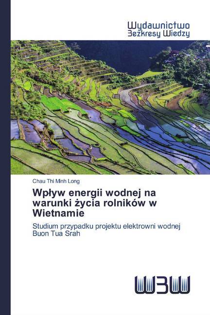 Wplyw energii wodnej na warunki zycia rolników w Wietnamie