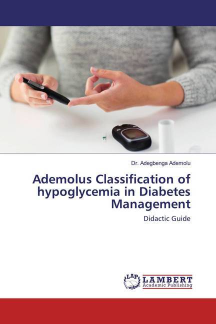 Ademolus Classification of hypoglycemia in Diabetes Management
